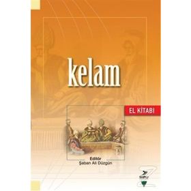 KELAM (EL KİTABI) - ŞABAN ALI DÜZGÜN