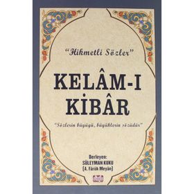 Kelam-i Kibar ile Hikmetli Sözler - Beşir Bişar
