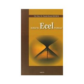 KELAM'DA ECEL PROBLEMI - NAMIK KEMAL OKUMUŞ