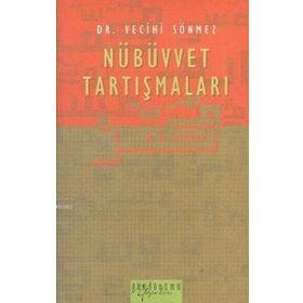 Kelam’da Nübüvvet Tartışmaları - Muzaffer Barlak