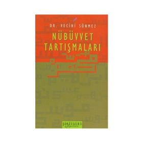 Kelam’da Nübüvvet Tartışmaları - Muzaffer Barlak
