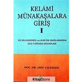 KELAMI MÜNAKAŞALARA GİRİŞ 1 - ARIF YILDIRIM