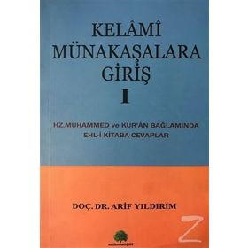 KELAMI MÜNAKAŞALARA GİRİŞ 1 - ARIF YILDIRIM