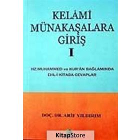 KELAMI MÜNAKAŞALARA GİRİŞ 1 - ARIF YILDIRIM