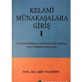 KELAMI MÜNAKAŞALARA GİRİŞ 1 - ARIF YILDIRIM