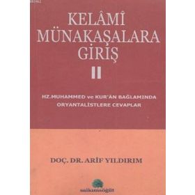 KELAMI MÜNAKAŞALARA GİRİŞ 2 - ARIF YILDIRIM