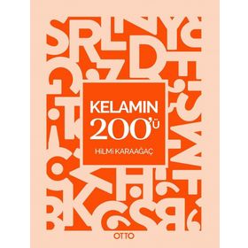 Kelamın 200'ü - Hilmi Karaağaç