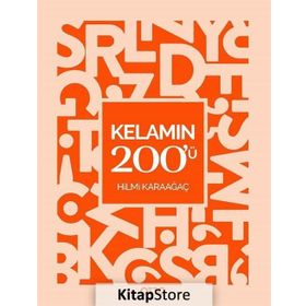 Kelamın 200'ü - Hilmi Karaağaç