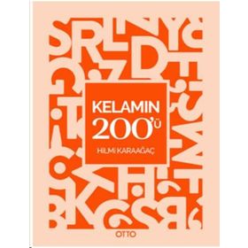 Kelamın 200'ü - Hilmi Karaağaç
