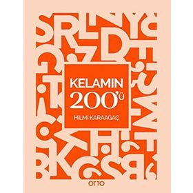 Kelamın 200'ü - Hilmi Karaağaç
