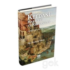 Keldani Harfleri ve Keldaniler - Mgr. François Yakan