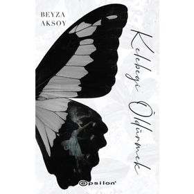 Kelebeği Öldürmek-Beyza Aksoy