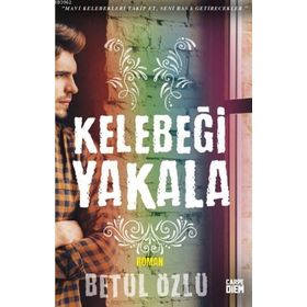 Kelebeği Yakala - Betül Özlü