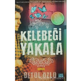 Kelebeği Yakala - Betül Özlü