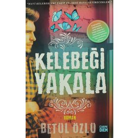 Kelebeği Yakala - Betül Özlü