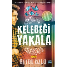 Kelebeği Yakala - Betül Özlü