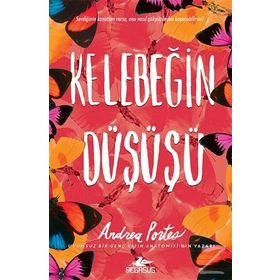 Kelebeğin Düşüşü - Andrea Portes