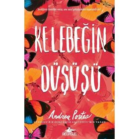 Kelebeğin Düşüşü - Andrea Portes