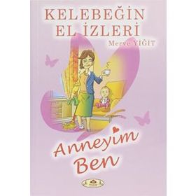 Kelebeğin El Izleri - Merve Yiğit