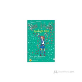 KELEBEĞIN GÜCÜ - ŞANS AVCILARI 5 - GEORGIE ADAMS
