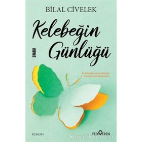 Kelebeğin Günlüğü - Bilal Civelek