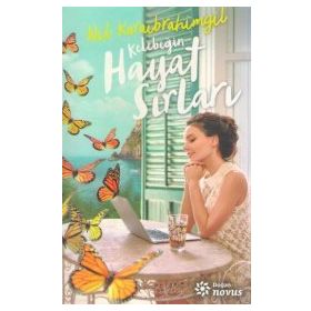 Kelebeğin Hayat Sırları - Nil Karaibrahimgil