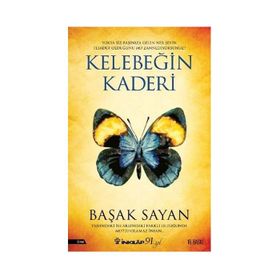 Kelebeğin Kaderi Başak Sayan - İnkilap Yayınları