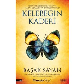 Kelebeğin Kaderi Başak Sayan - İnkilap Yayınları