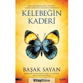 Kelebeğin Kaderi Başak Sayan - İnkilap Yayınları