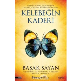 Kelebeğin Kaderi Başak Sayan - İnkilap Yayınları