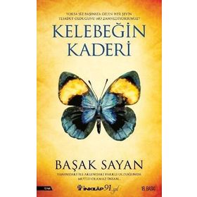 Kelebeğin Kaderi - Başak Sayan