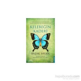 Kelebeğin Kaderi - Başak Sayan