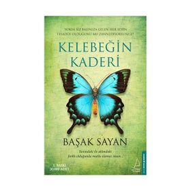 Kelebeğin Kaderi - Başak Sayan