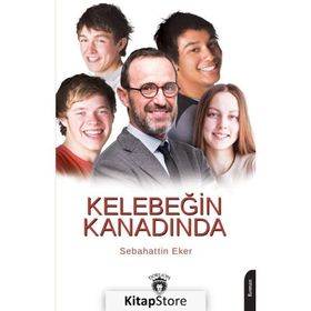 Kelebeğin Kanadında Sebahattin Eker