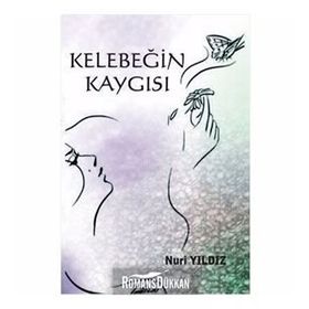 Kelebeğin Kaygısı - Nuri Yıldız