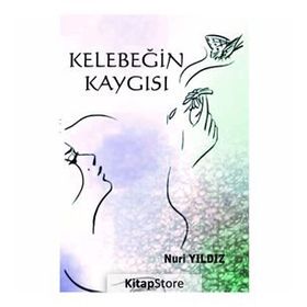 Kelebeğin Kaygısı - Nuri Yıldız