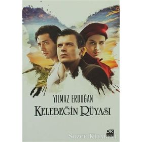 KELEBEĞIN RÜYASI - YILMAZ ERDOĞAN
