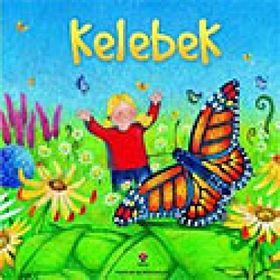 KELEBEK - ANNA MILBOURNE;CATHY SHIMMEN