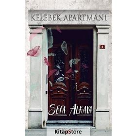 Kelebek Apartmanı - Sefa Alkaya