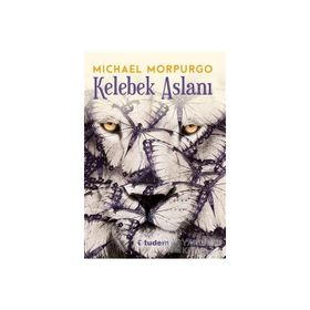 KELEBEK ASLANI - MICHAEL MORPURGO