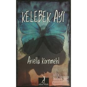 KELEBEK AYI - ARIËLLA KORNMEHL (ISBN:9786055831066)