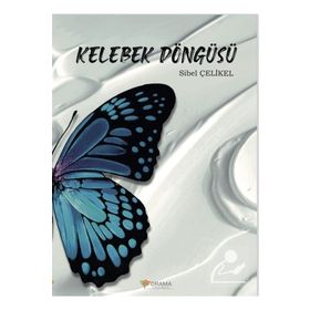 Kelebek Döngüsü Dr. Sibel Çelikel