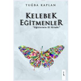 Kelebek Eğitmenler - Tuğba Kaplan