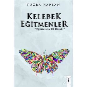 Kelebek Eğitmenler - Tuğba Kaplan