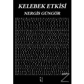 Kelebek Etkisi - Nergis Güngör