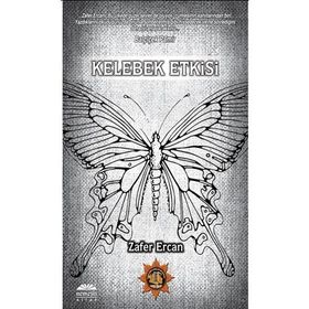 KELEBEK ETKISI - ZAFER ERCAN