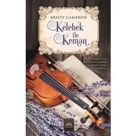 Kelebek ile Keman - Kristy Cambron