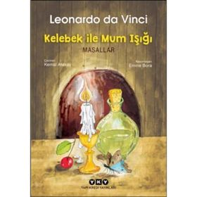 Kelebek İle Mum Işığı - Masallar - Leonardo Da Vinci