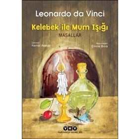 Kelebek İle Mum Işığı - Masallar - Leonardo Da Vinci