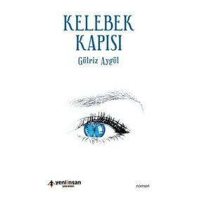 Kelebek Kapısı - Gülriz Aygül
